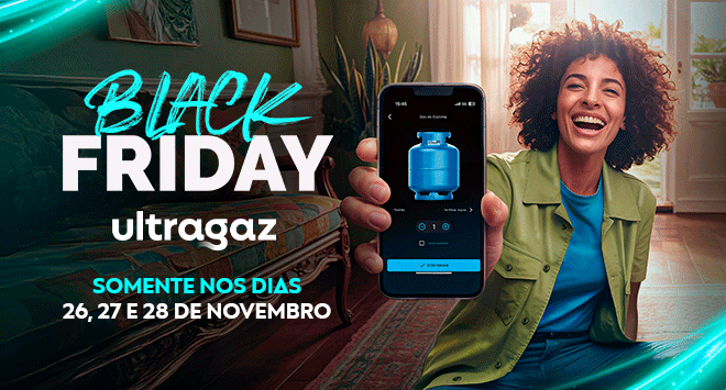 Black Friday na Ultragaz com descontos imperdíveis para você!